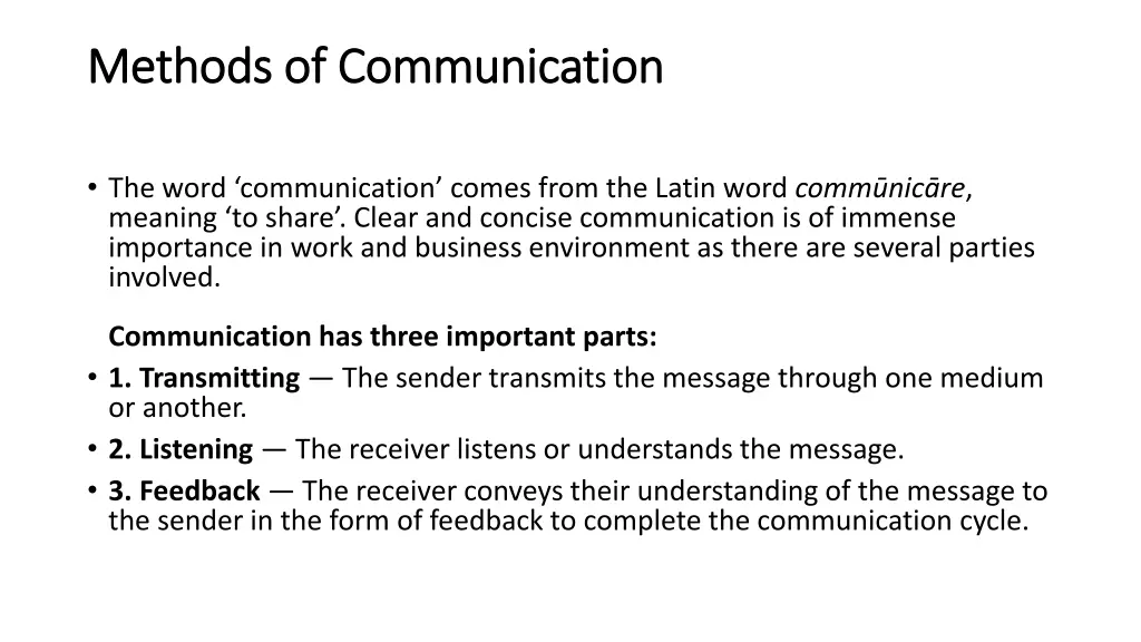 methods of communication methods of communication