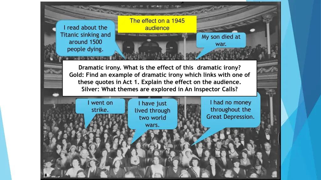 the effect on a 1945 audience