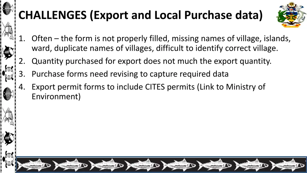 challenges export and local purchase data