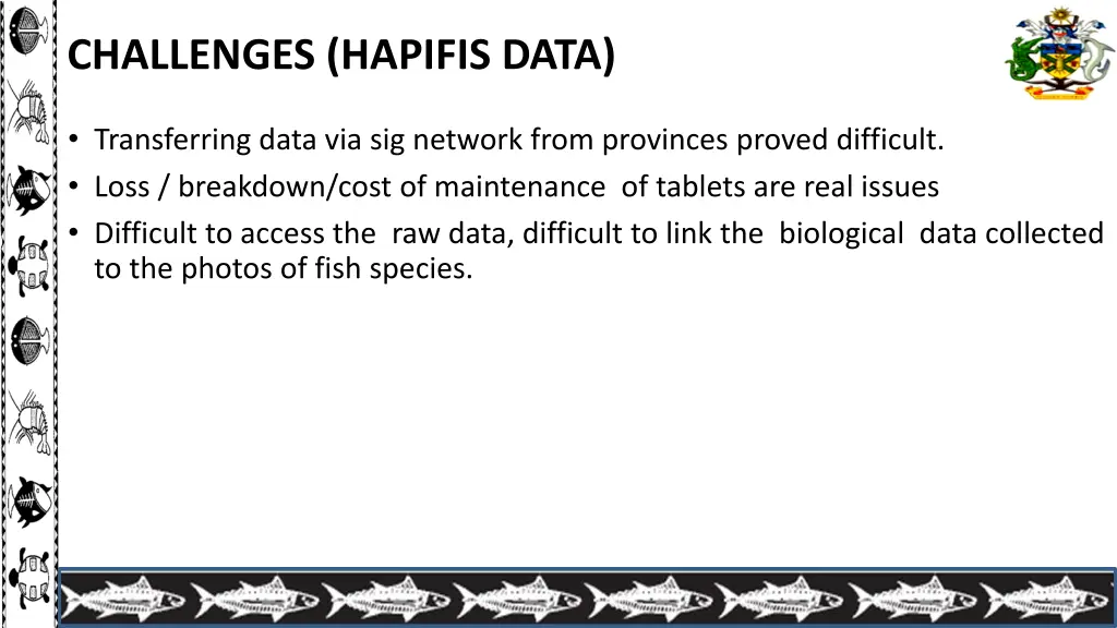 challenges hapifis data