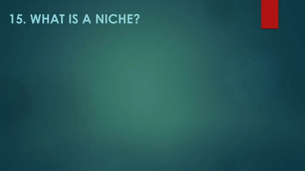 15 what is a niche