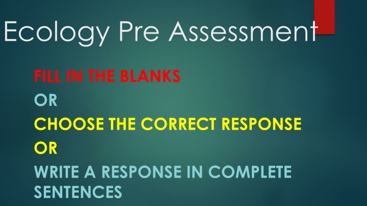 ecology pre assessment