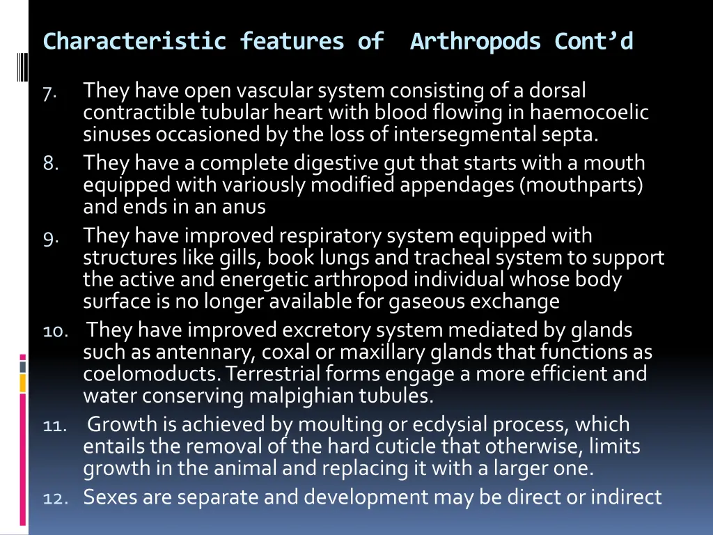 characteristic features of arthropods cont d