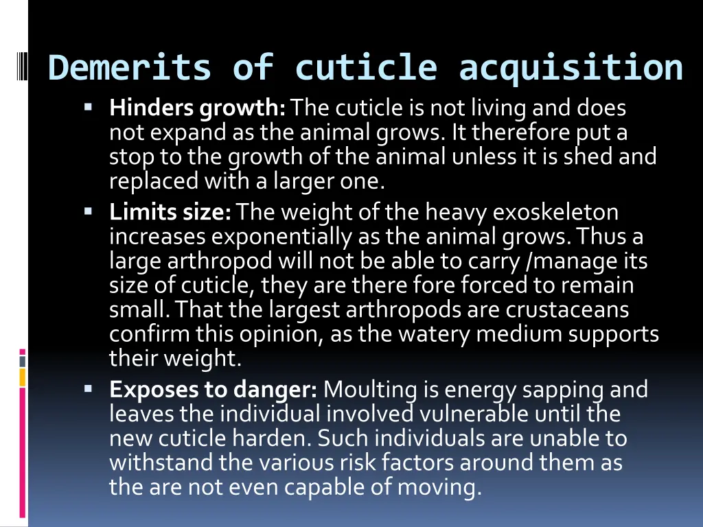 demerits of cuticle acquisition hinders growth