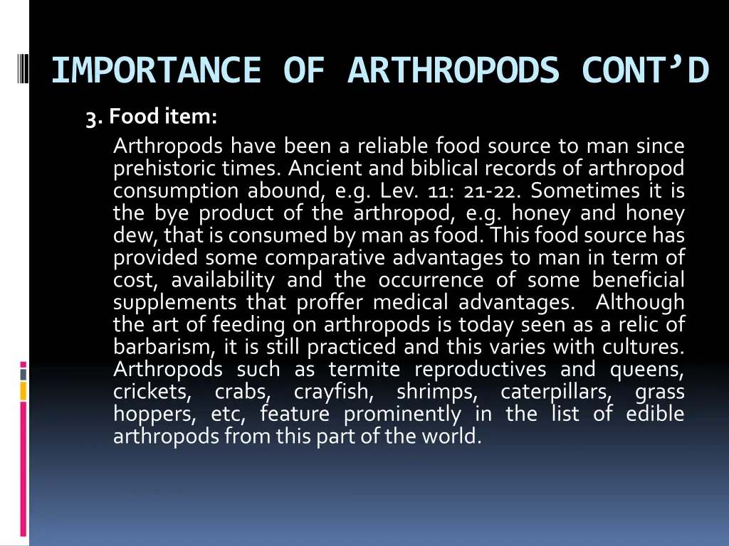 importance of arthropods cont d 3