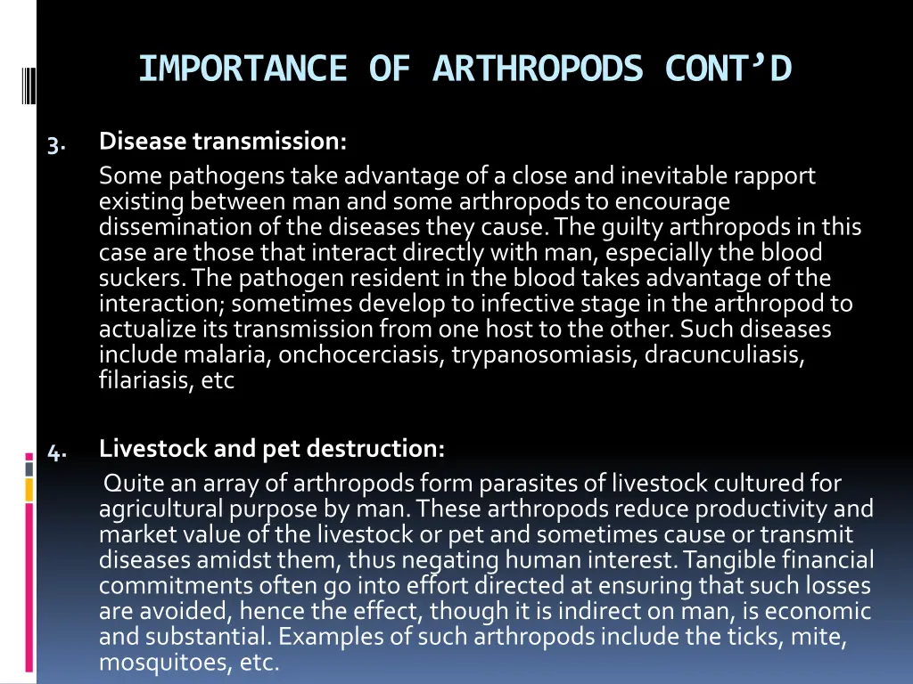 importance of arthropods cont d