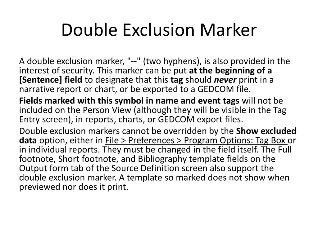 double exclusion marker