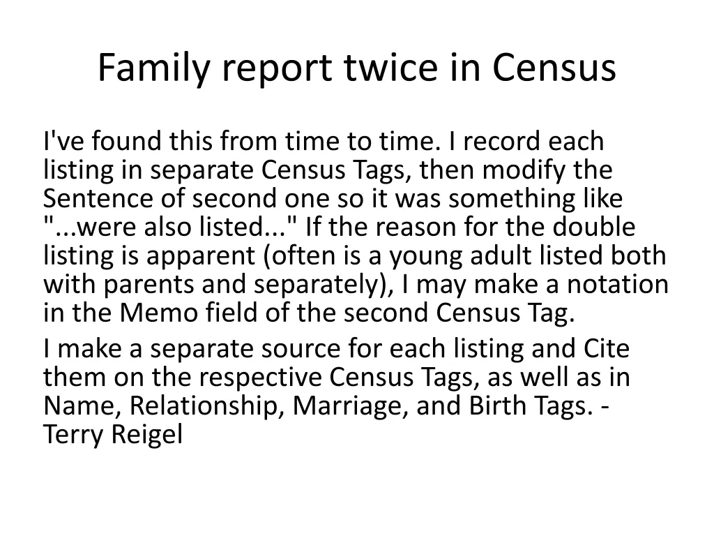 family report twice in census