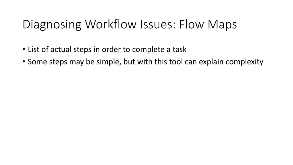 diagnosing workflow issues flow maps