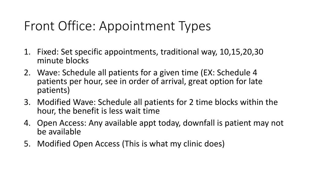 front office appointment types