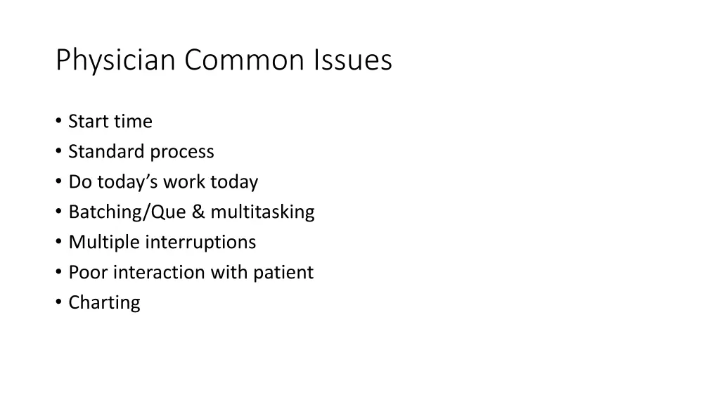 physician common issues