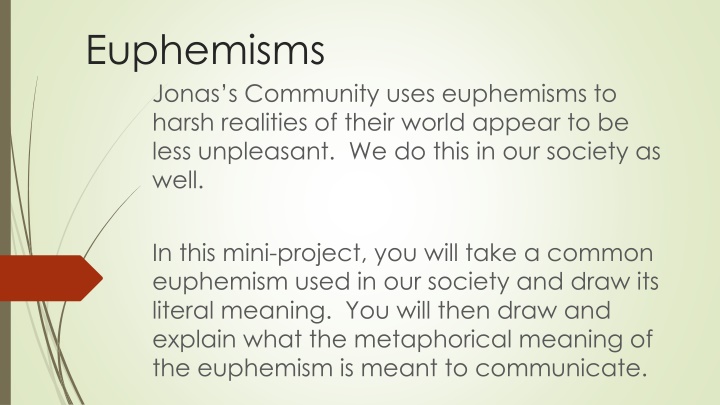 euphemisms jonas s community uses euphemisms