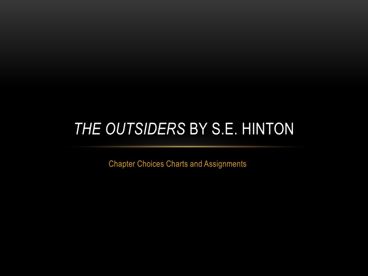 the outsiders by s e hinton