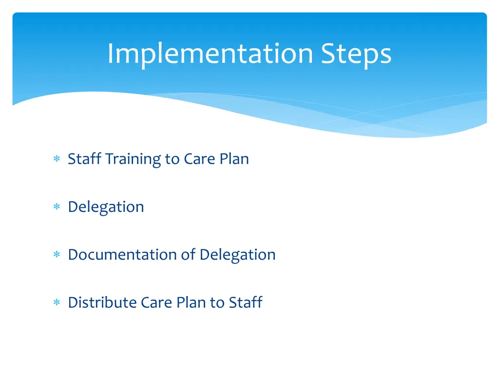 implementation steps