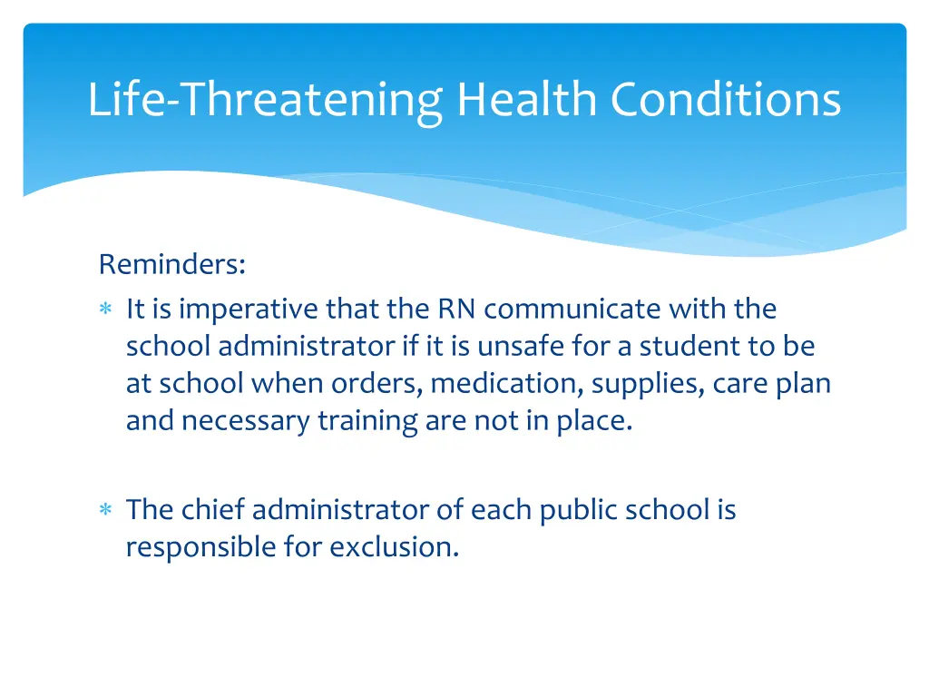 life threatening health conditions 1