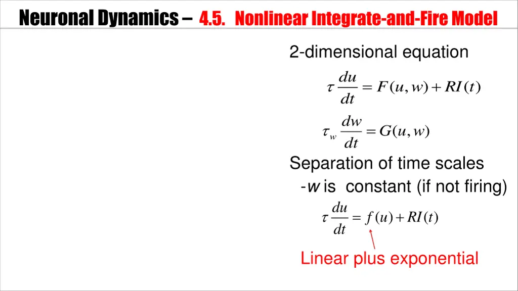 neuronal dynamics 4 5 nonlinear integrate 1