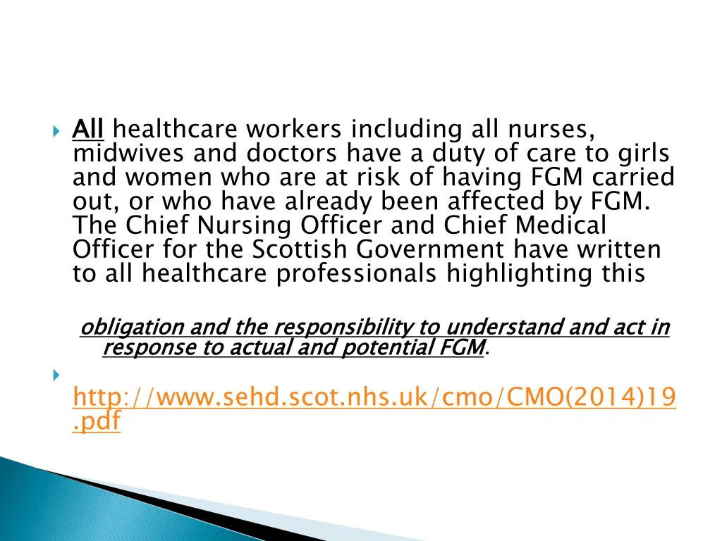 all midwives and doctors have a duty of care