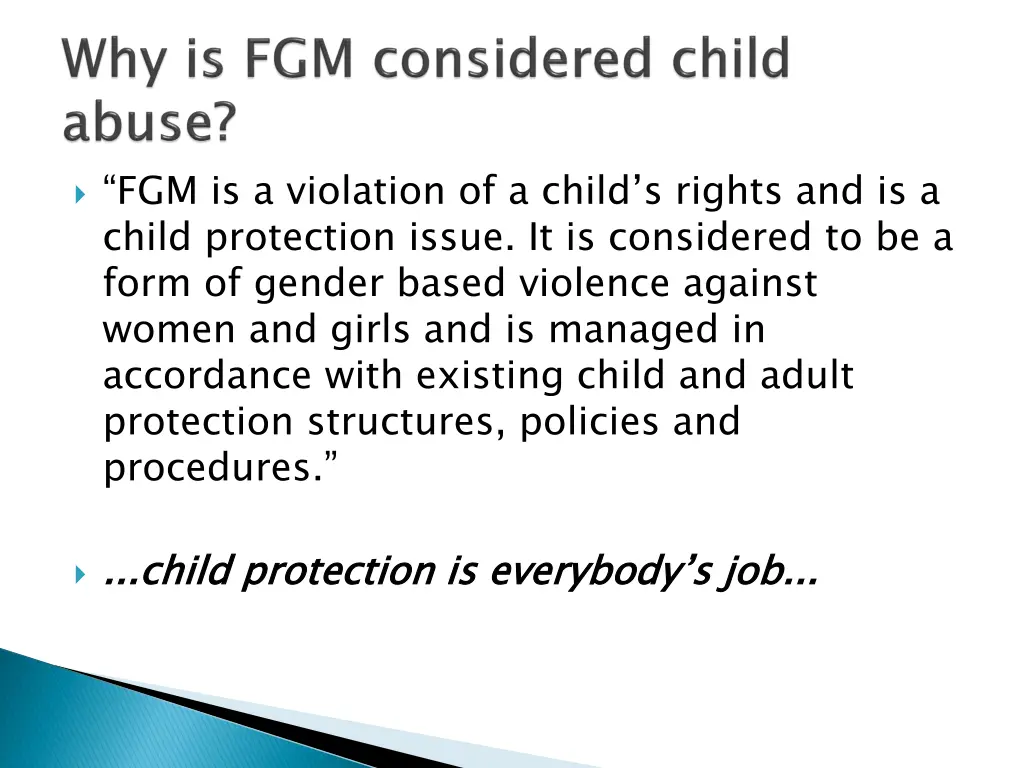 fgm is a violation of a child s rights