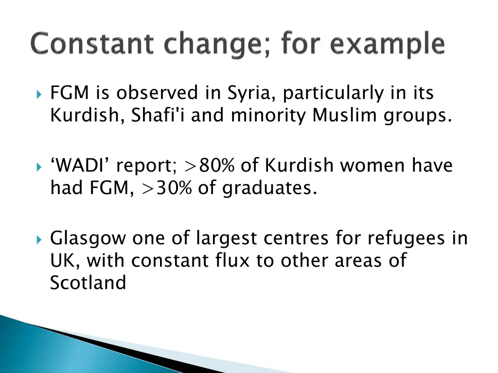 fgm is observed in syria particularly