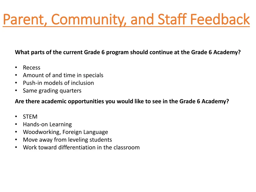 parent community and staff feedback parent 1