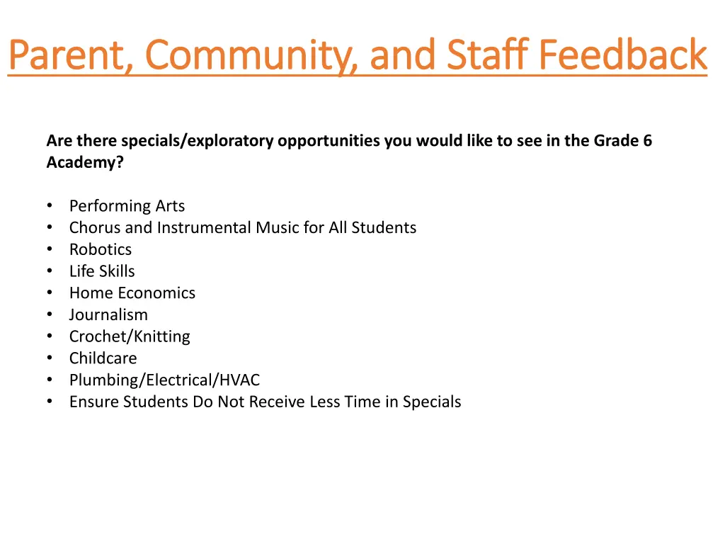 parent community and staff feedback parent 2