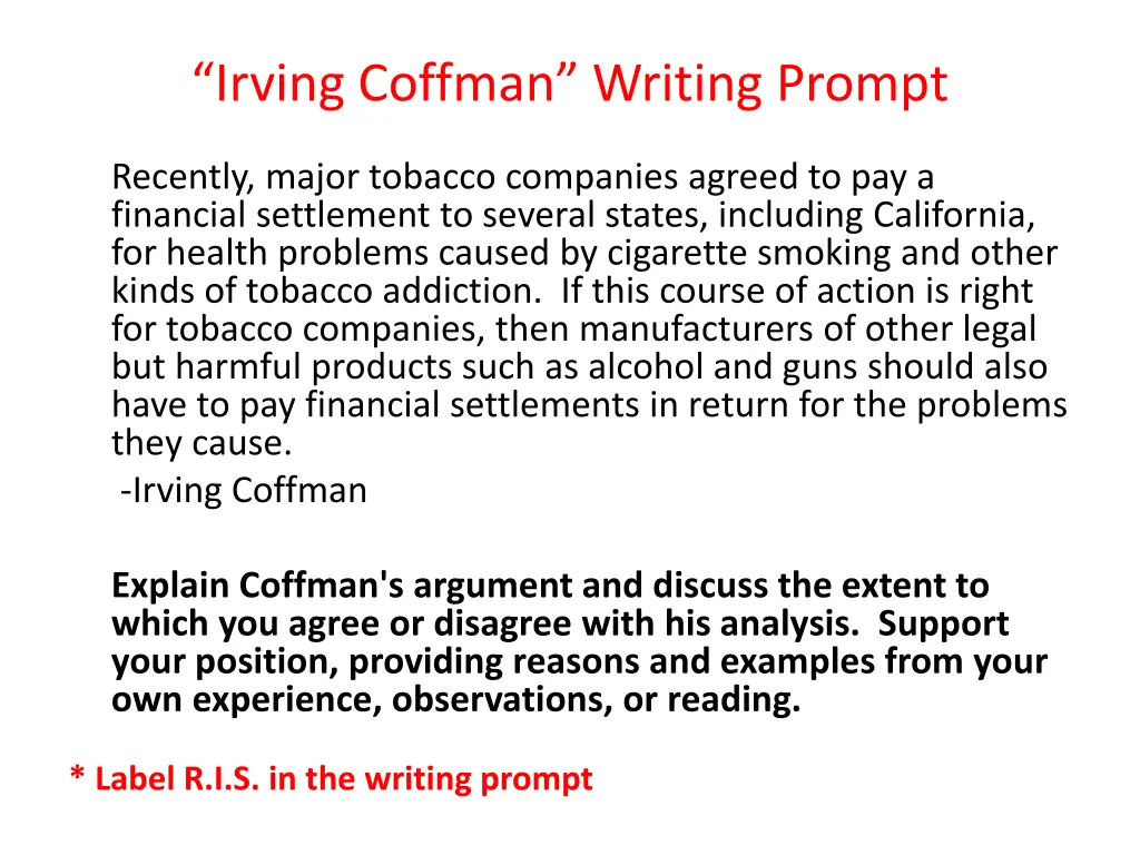 irving coffman writing prompt