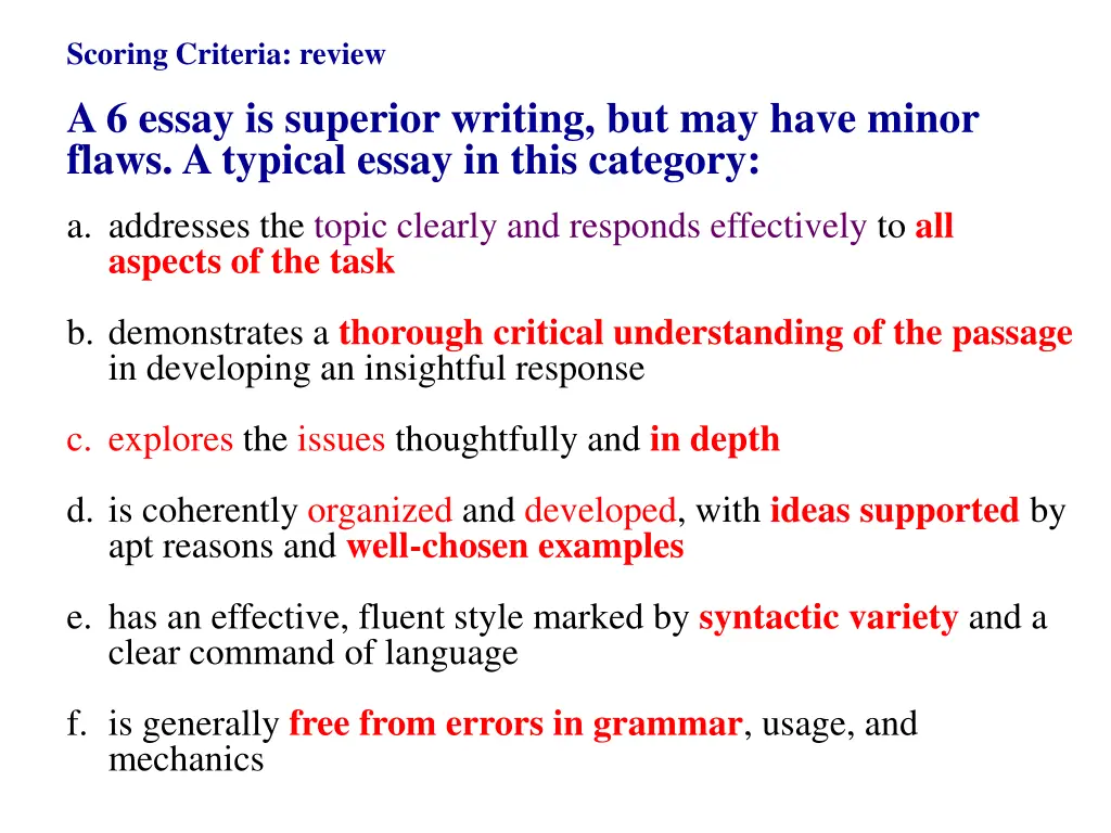 scoring criteria review a 6 essay is superior 1