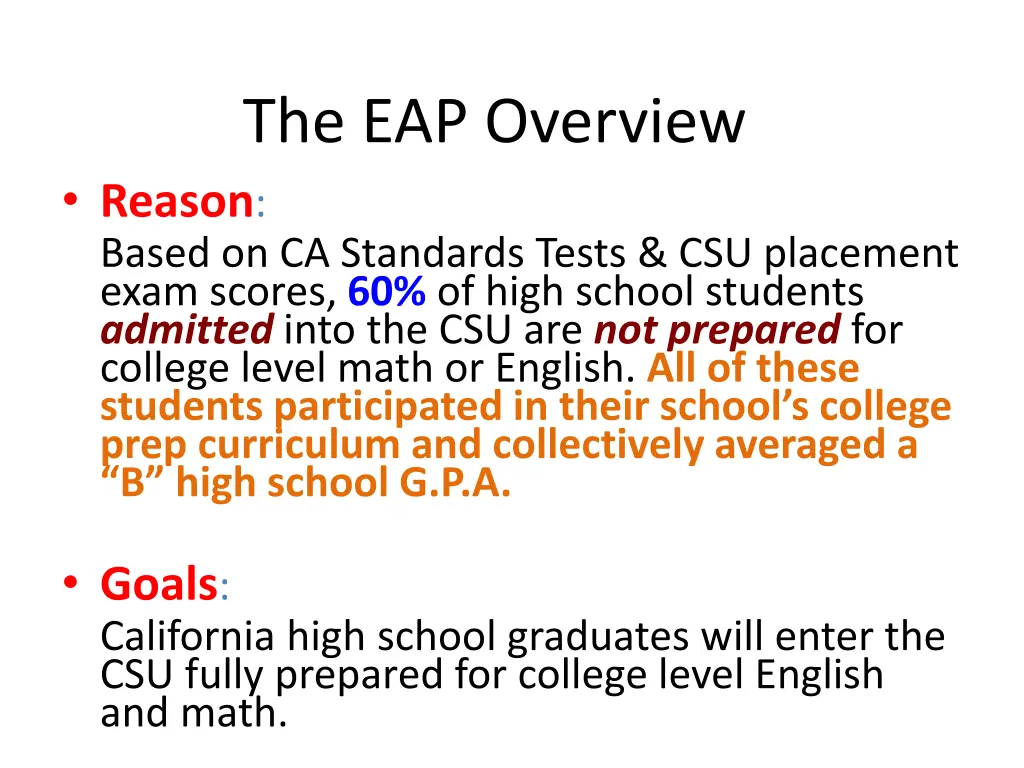 the eap overview reason based on ca standards