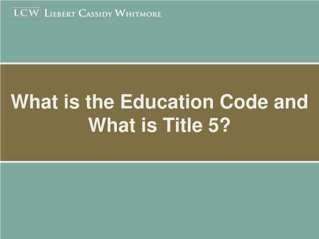 what is the education code and what is title 5