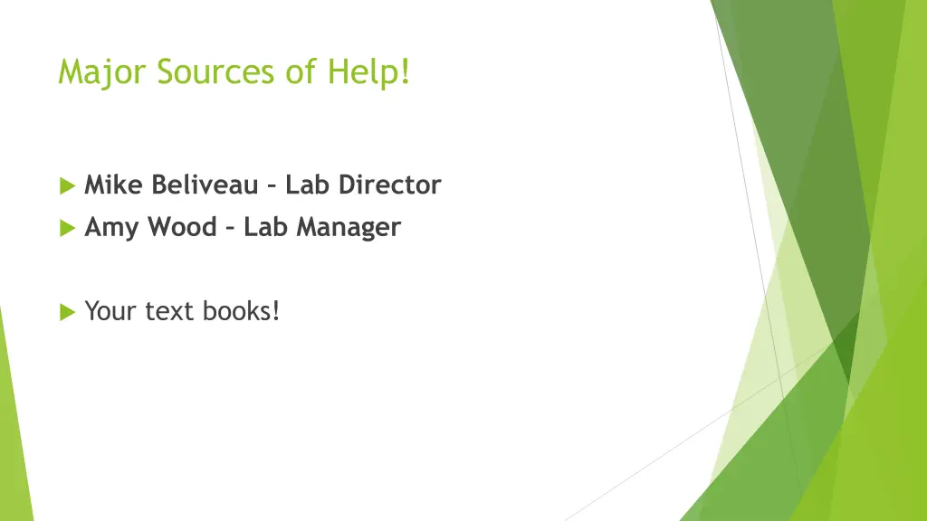 major sources of help