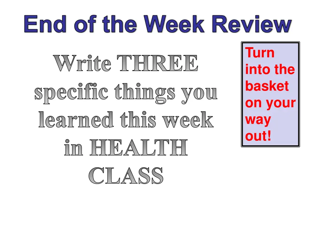 end of the week review