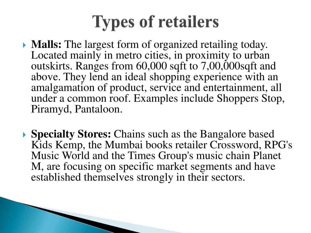 malls the largest form of organized retailing