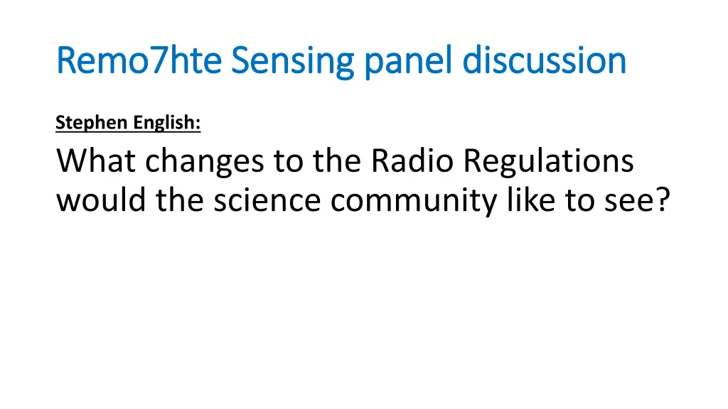 remo7hte sensing panel discussion remo7hte