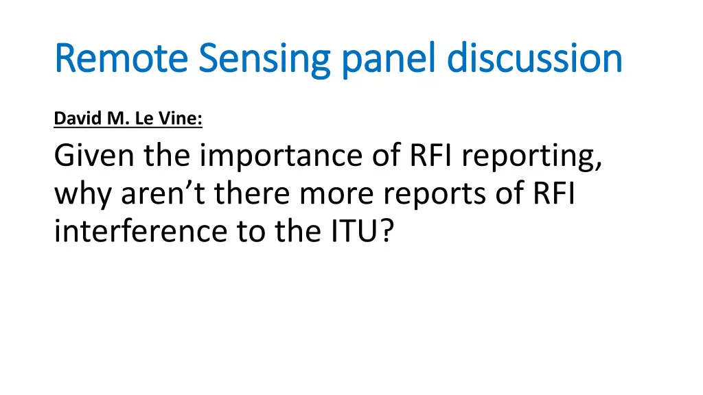 remote sensing panel discussion remote sensing 1