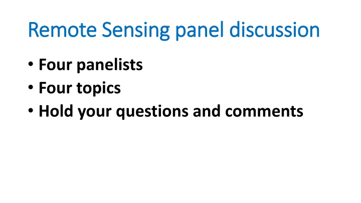 remote sensing panel discussion remote sensing