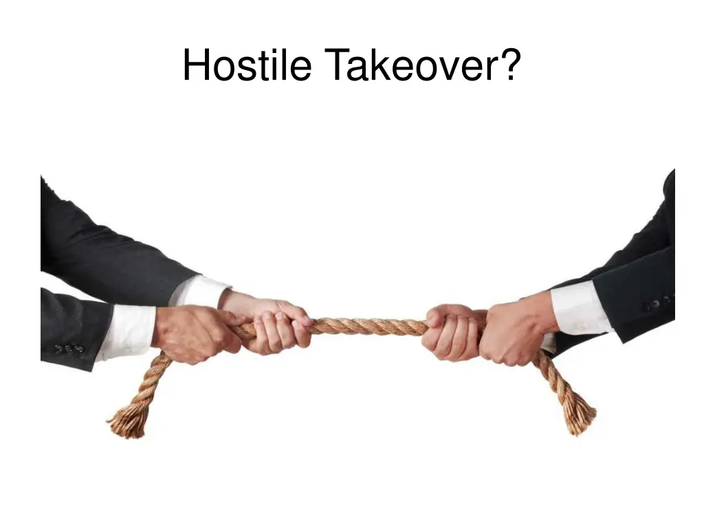 hostile takeover