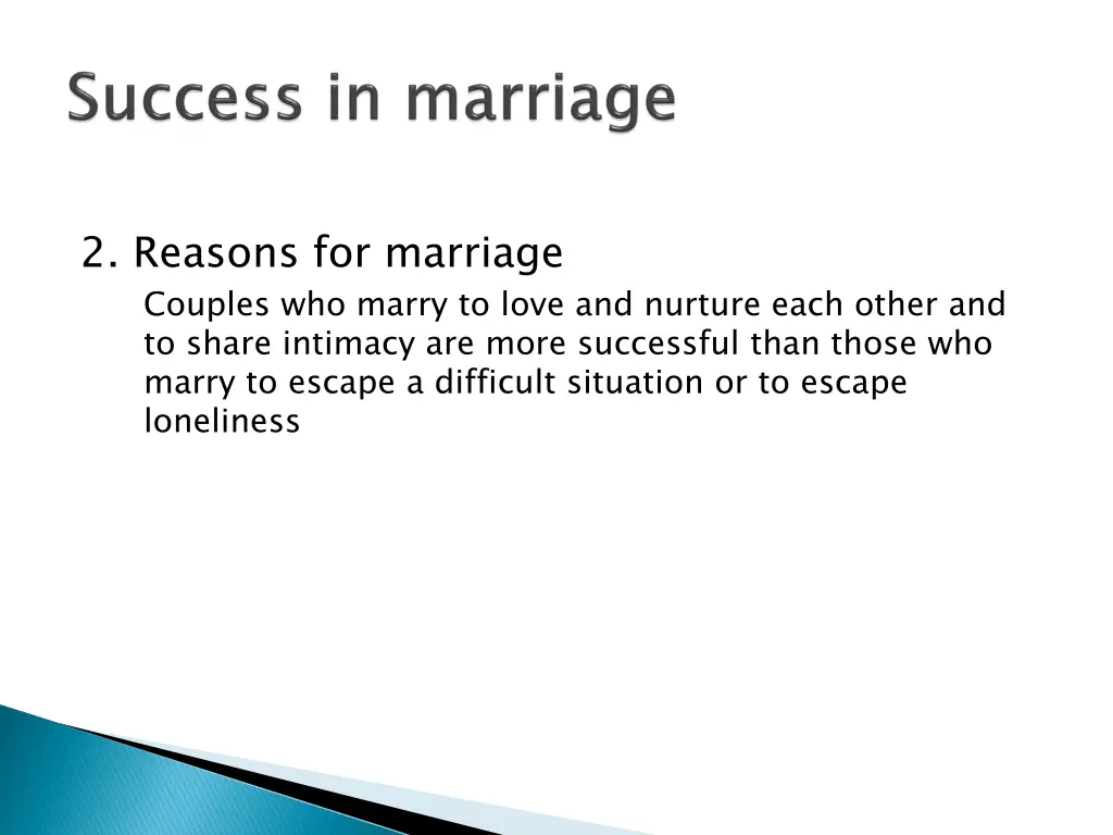 2 reasons for marriage couples who marry to love