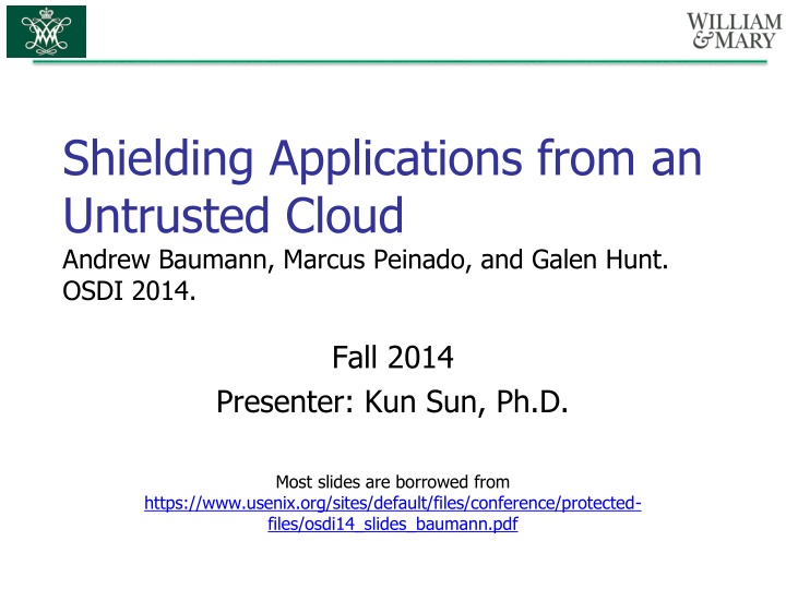 shielding applications from an untrusted cloud