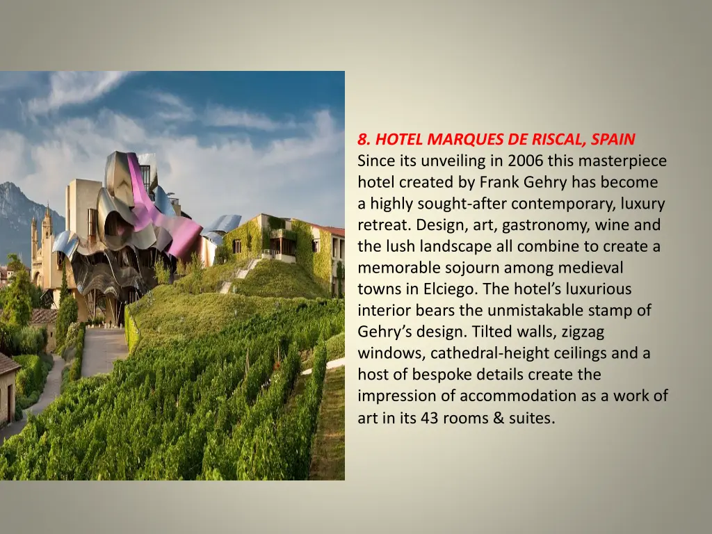 8 hotel marques de riscal spain since