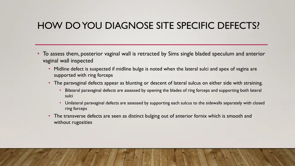 how do you diagnose site specific defects 1