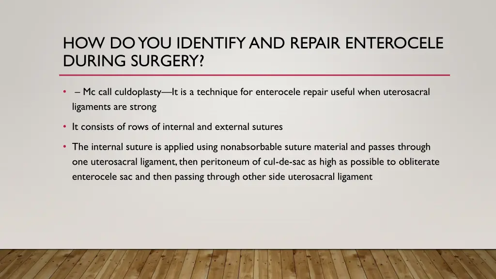 how do you identify and repair enterocele during 2