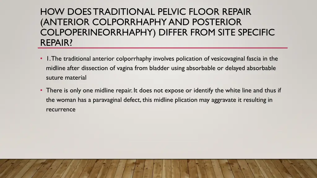 how does traditional pelvic floor repair anterior 2