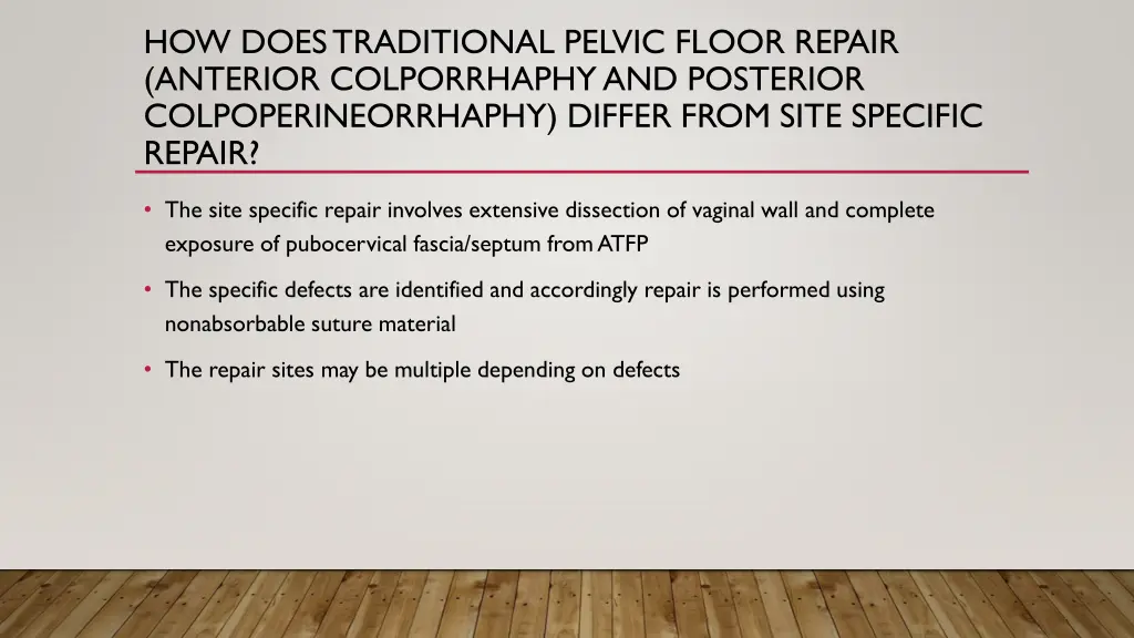 how does traditional pelvic floor repair anterior 3