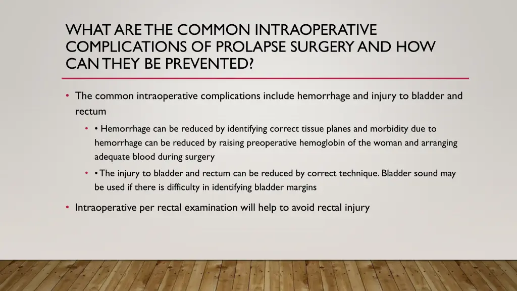 what are the common intraoperative complications