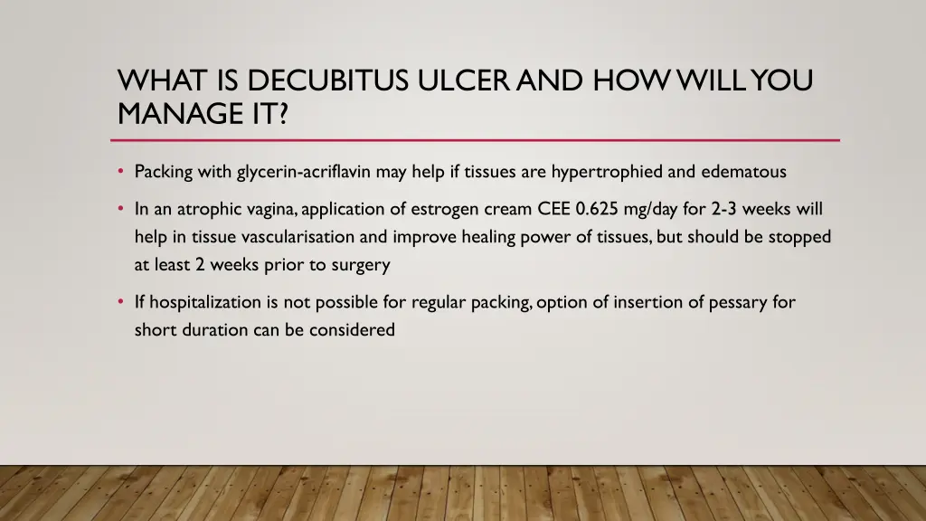 what is decubitus ulcer and how will you manage it 1