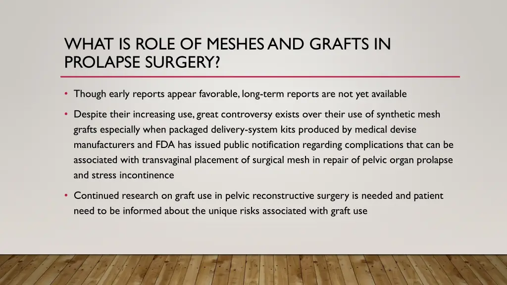 what is role of meshes and grafts in prolapse 2