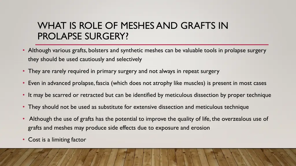 what is role of meshes and grafts in prolapse