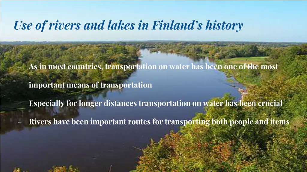 use of rivers and lakes in finland s history