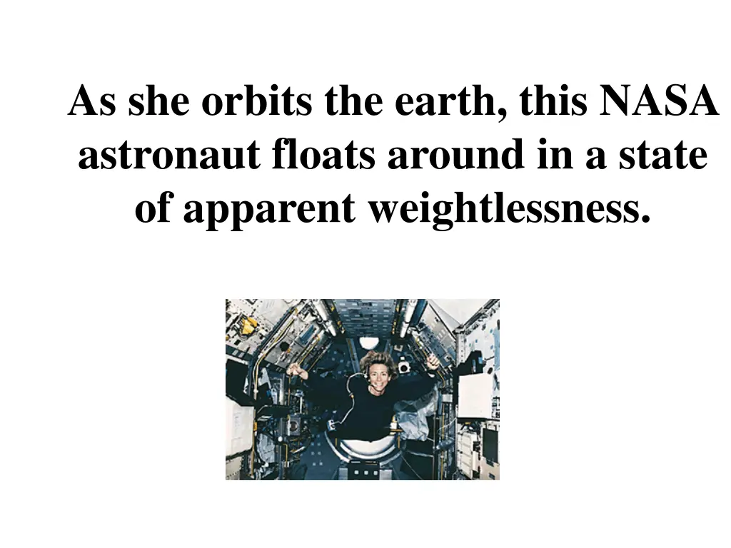 as she orbits the earth this nasa astronaut