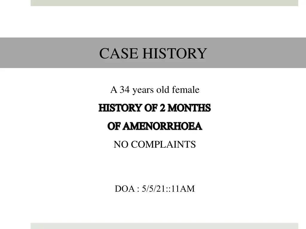 case history